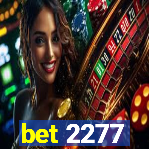 bet 2277